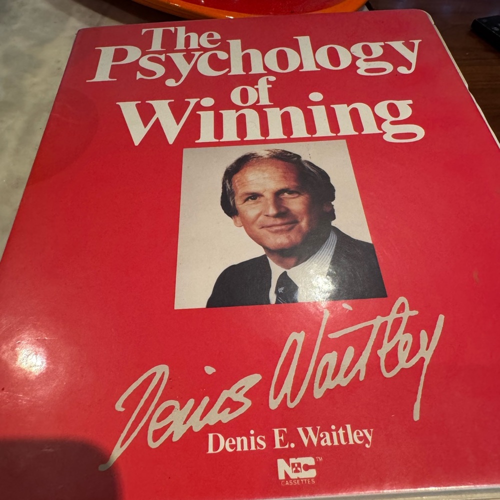 The Psychology of Winning by Denis Waitley